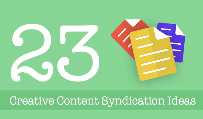 23 creative content syndication ideas